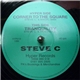 Steve C. & Magic Man / Steve C. & Tracker D - Corner To The Square