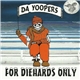 Da Yoopers - For Diehards Only