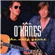 The O'Kanes - The Only Years