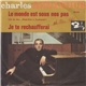 Charles Aznavour, Paul Mauriat Et Son Orchestre - Le Monde Est Sous Nos Pas