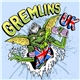 Gremlins UK - Gremlins UK