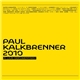Paul Kalkbrenner - 2010 (A Live Documentary)