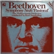 Beethoven - The Philharmonia Orchestra Conducted By Kurt Sanderling - Symphony No. 6 'Pastoral'