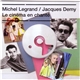 Michel Legrand / Jacques Demy - Le Cinéma En Chanté