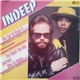 Indeep - You Got To Rock It / The Night The Boy Learn How To Dance