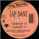 Top Secret - Lap Danz