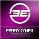 Perry O'Neil - Reworks E.P. (Part 1)