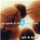 Jazz Spanky & The Sound Approach - Spin & Spank