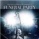 Funeral Party - New York City Moves To The Sound Of L.A.