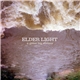 Elder Light - A Great Big Meteor