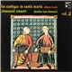 Clemencic Consort - Les Cantigas De Santa Maria Vol.2