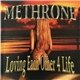 Methrone - Loving Each Other 4 Life