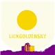 Lickgoldensky - Lickgoldensky