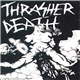 Thrasher Death - Women Die