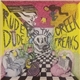 Rude Dude And The Creek Freaks - Rude Dude And The Creek Freaks