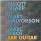 Elliott Sharp with Mary Halvorson and Marc Ribot - Err Guitar