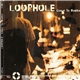 Loophole - Closer To Reality