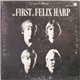 Felix Harp - The First Of Felix Harp