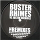 Buster Rhimes Vs Justin Credible - The Remixes