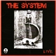 The System - Live