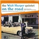 The Walt Harper Quintet - On The Road