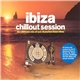 Various - Ibiza Chillout Session