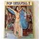 Various - Pop Oryantal 2