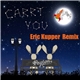 Peyton - Carry You (Eric Kupper Remix)