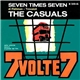 The Casuals - Seven Times Seven / Hey - Hey - Hey
