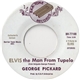George Pickard - Elvis The Man From Tupelo
