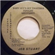 Jeb Stuart - Baby Let's Get Together Tonight / You Better Believe It Baby