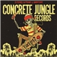 Various - Concrete Jungle Records - Lucky 13 - 13 Years Of Punk & Hardcore