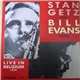 Stan Getz With Bill Evans Trio - Live In Belgium 1974