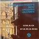 Terry Lightfoot And His New Orleans Jazzmen - Trad Parade