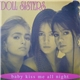 Doll Sisters - Baby Kiss Me All Night