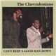 The Clarendonians - Can't Keep A Good Man Down