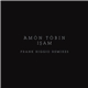 Amon Tobin - ISAM (Frank Riggio Remixes)