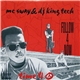 MC Sway & DJ King Tech - Follow 4 Now / Time 4 Peace
