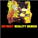 Detroit - Reality Denied