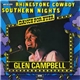 Glen Campbell - Rhinestone Cowboy / Southern Nights