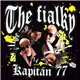 The Fialky - Kapitán 77