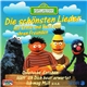 Sesamstrasse - Die Schönsten Lieder Mit Ernie Und Bert Und Ihren Freunden