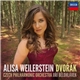 Alisa Weilerstein, Dvořák, Czech Philharmonic Orchestra, Jiří Bělohlávek - Dvořák