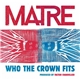 Matre & Factor Chandelier - Who The Crown Fits