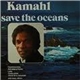 Kamahl - Save The Oceans