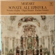 Mozart, François Delor, Collegium Academicum De Genève, Robert Dunand - Organ Sonatas