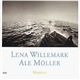 Lena Willemark / Ale Möller - Nordan