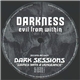 Dark Sessions - Gained With A Vengeance