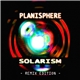 Planisphere - Solarism (Remix Edition)