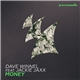 Dave Winnel Feat. Jackie Jaxx - Money